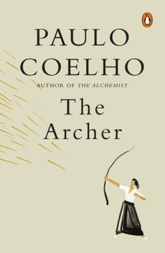 The Archer by Coelho, Paulo [Hardback]