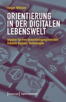 Orientierung In Der Digitalen Lebenswelt | Holger Wilhelm | Taschenbuch | 426 S.