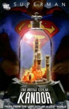 The Bottle City of Kandor by Edmond Hamilton: Used