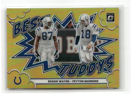 Peyton Manning / Reggie Wayne [Gold] #19 2025 Panini Donruss Optic Best Tuddys card