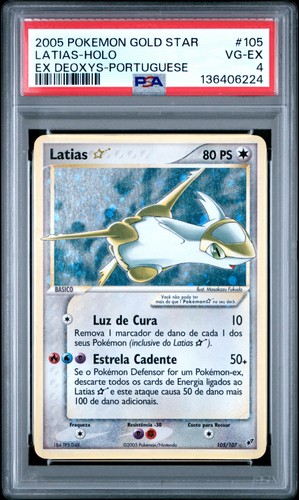 2005 POKEMON EX DEOXYS PORTUGUESE-GOLD STAR #105 LATIAS-HOLO PSA 4