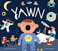 Yawn | Patricia Hegarty (U. A.) | Englisch | Taschenbuch | 2021