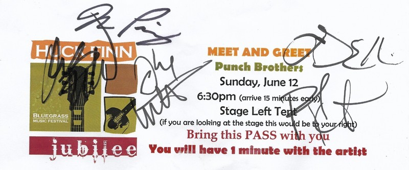 Huck Finn Meet & Greet Pass * by Punch Brothers (2016) Original Signed