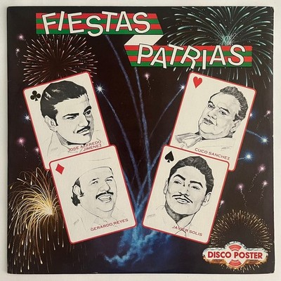 FIESTAS PATRIAS, FEAT. JOSE ALFREDO JIMENEZ + MORE DISCO POSTER 1988 MEX. 12'' EP