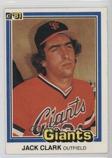 1981 Donruss Jack Clark #315 2u3