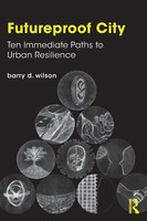 Barry D. Wilson | Futureproof City | Taschenbuch | Englisch (2021) | Routledge