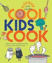 Cool Kids Cook: Delicious Recipes and Fabulous Facts to ... | Buch | Zustand gut
