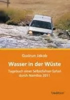 Gudrun Jakob | Wasser In Der WüSte | Taschenbuch | Deutsch (2013) | 216 S.