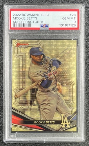 MOOKIE BETTS PSA 10 2022 BOWMAN'S BEST #28 SUPERFRACTOR 1/1 DODGERS