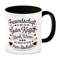 Freundschaft Ist Wie Kaffee - Kaffeebecher In Schwarz