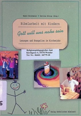 Gott will uns nahe sein : Lesungen und Evangelien im Kirchenjahr ; Lesejahr B. B