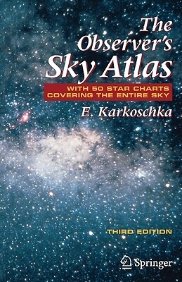 The Observer's Sky Atlas With 50 Star C Erich Karkoschka Paperback