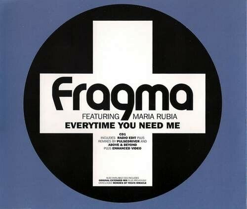 Fragma - Everytime You Need Me (3 trk CD / Above And Beyond Remix / 2000) - Foto 1 di 1