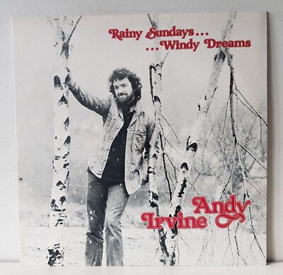 Andy Irvine   Rainy Sundays...Windy Dreams - 1980 LP Album Vinyl Record - Tara