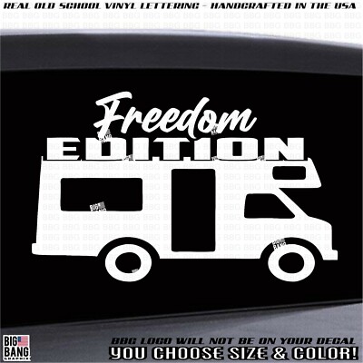 Trailer RV CAMPER vinyl Decal Sticker FREEDOM Edition Open Road Travel Rver Life