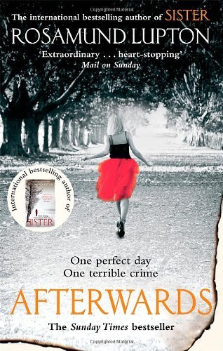 Afterwards By Rosamund Lupton