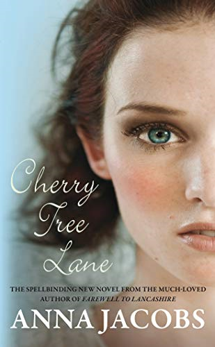 Cherry Tree Lane: From the multi-million copy bestselling... - Anna Jacobs