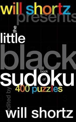 Will Shortz Presents the Little Black Book of Su (Gebundene Ausgabe) (US IMPORT)