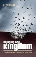 Kevin Brown | Bringing The Kingdom | Buch | Englisch (2018) | Gebunden