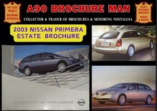 2003 NISSAN PRIMERA ESTATE RANGE; NEW SHOWROOM SALES BROCHURE 34 PAGE CATALOGUE