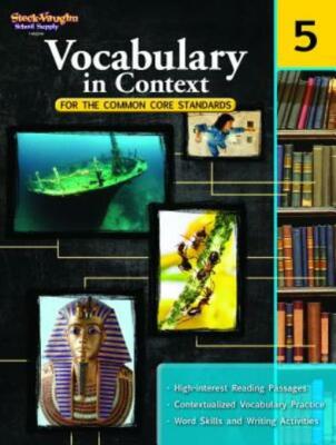 Vocabulary In Context For The Common Core Standards: Reproducible Grade 5