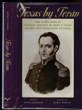 TEXAS BY TERAN. Jackson, Jack editor. 2000 1st ed., DJ.