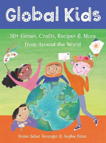 Homa Sabet Tavangar Global Kids (Rilegatura flessibile)