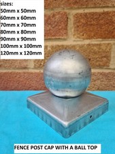GALVANISED METAL FENCE POST CAP WITH BALL TOP / RAILING CAP 50mm - 120mm