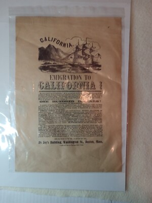 Old news ad, Offer for Emigration to California!, great Societys ad, $100