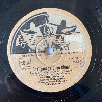 RBT Orchester/ Peter Rebhuhn, Bully Buhlan ''Chattanooga Choo Choo Teil I und II''