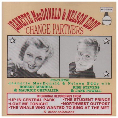 NELSON EDDY JEANETTE MACDONALD - Change Partners - CD - **NEW/ STILL SEALED**