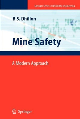 Mine Safety: A Modern Approach by Balbir S. Dhillon (English) Paperback Book