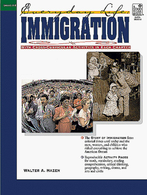 Everyday Life: Immigration