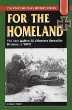 For the Homeland: The 31st Waffen-Ss Volunteer Grenadier Division in World War I