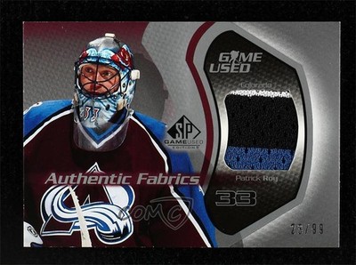 2003 SP Game Used Edition Authentic Fabrics 23/99 Patrick Roy #AF-AF-PR HOF 0c3