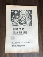 August 1942 WHAT TO DO IN AN AIR RAID, US Civilian Defense Booklet, Uncle Sam