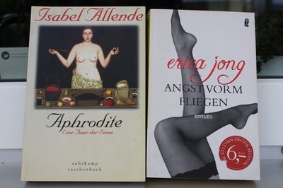 2 sinnliche Bücher: Angst vorm Fliegen (Erica Jong) + Aphrodite (Isabel Allende)
