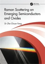 Raman Scattering on Emerging Semiconductors and Oxides (Paperback or Softback)