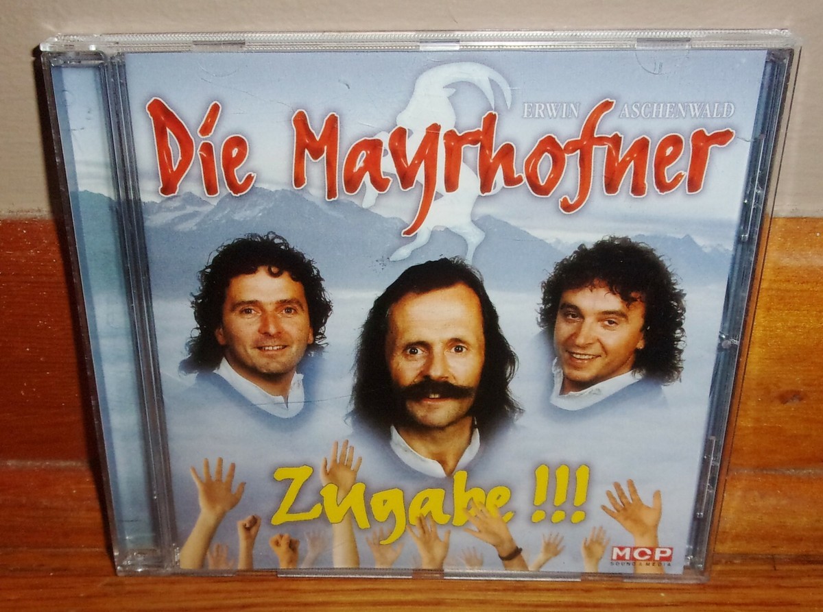 DIE MAYRHOFNER-Zugabe!!! Erwin Aschenwald-Austrian Folk Music