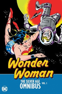 Wonder Woman: The Silver Age Omnibus Vol. 1 by Kanigher