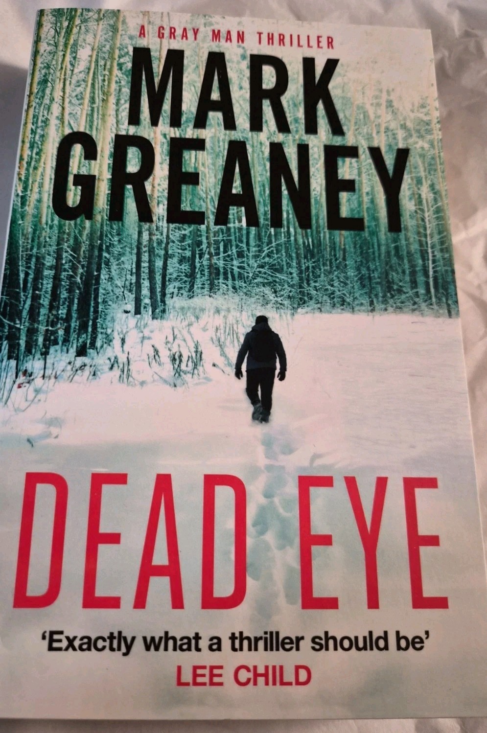 Dead Eye Paperback Mark Greaney Excellent Condition