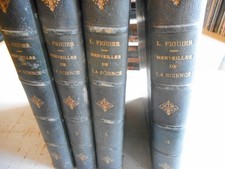 Les merveilles de la science – Louis Figuier – 4 volumes complets – XIXe