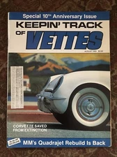 KEEPIN TRACK Of Vettes Magazine 10th Anniversary Issue Dedicated to Corvettes