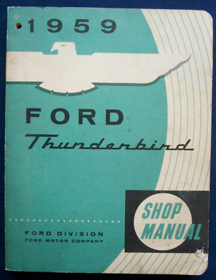 Werkstatthandbuch 1959 Ford Thunderbird Shop Manual (USA)  