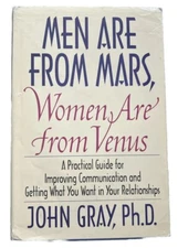 Men Are from Mars, Women Are from Venus - (John Gray, Ph.D. 1992) Hardcover