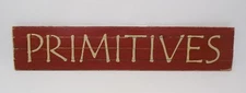 Primitive Country Farmhouse Wood PRIMITIVES Sign Country RED 30" x 6"  SALE