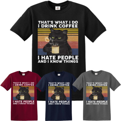 That's What I Do I Drink Coffee I Hate People Vintage T-Shirt Katze Kätzchen Retro 