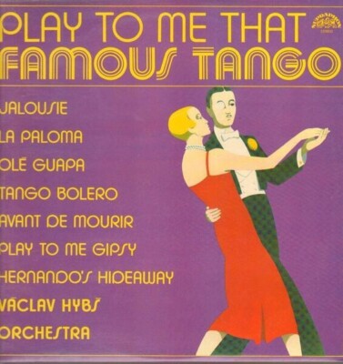 LP Václav Hybš Orchestra Play To Me That Famous Tango GREEN LABELS Supraphon