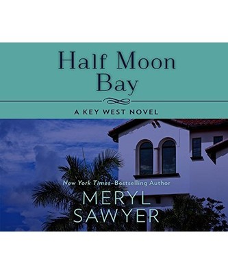 Half Moon Bay, Meryl Sawyer