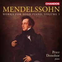 Peter Donohoe - Mendelssohn - Pno Works Vol 3 - Cd - G4Z